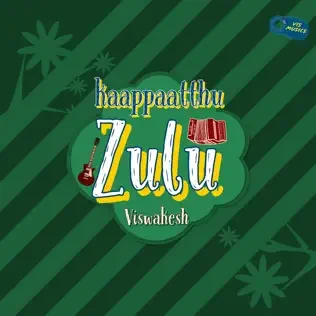 Kaappaatthu Zulu cover art