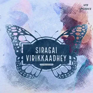 Siragai Virikkaadhey cover art